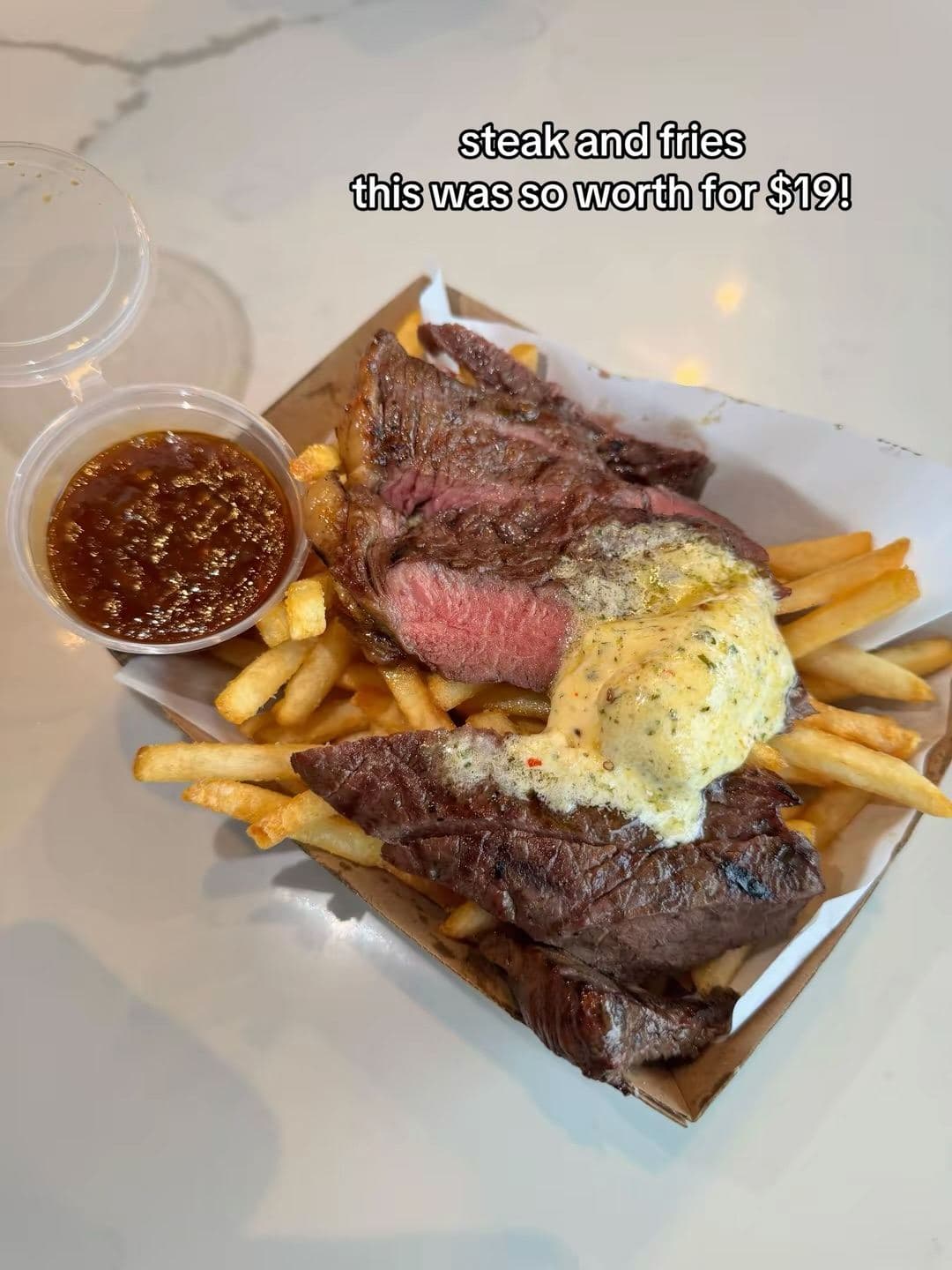 Steak and fries, $19